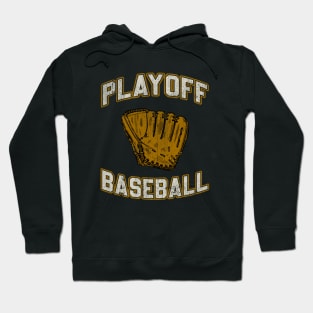 Playoff Baseball Hoodie